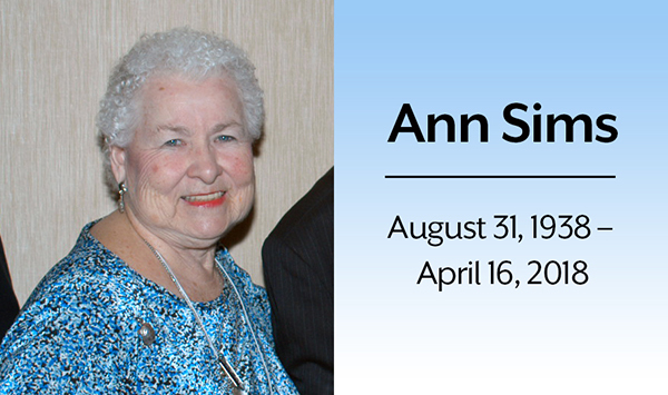 Ann Sims  August 31, 1938 – April 16, 2018