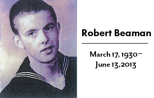 Robert William Beaman March 17, 1930 - June 13, 2013